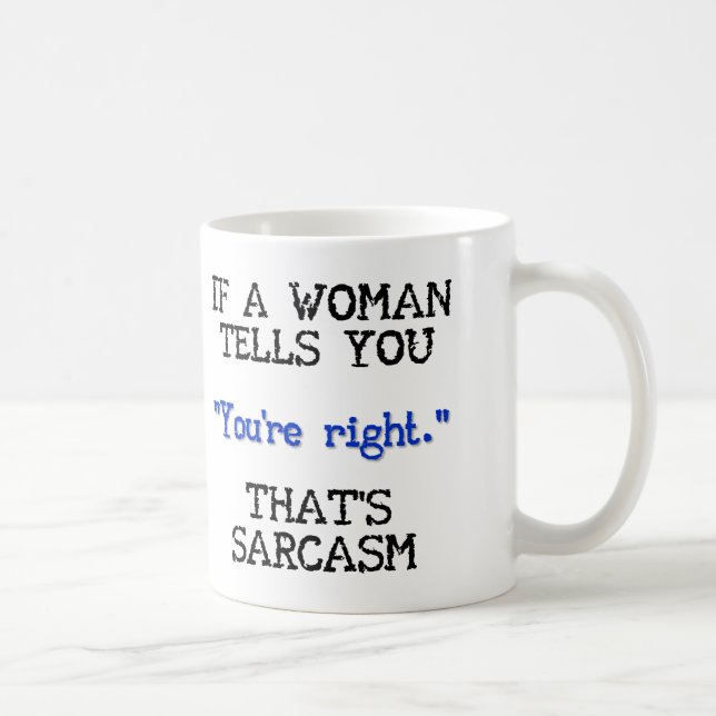 Das ist Sarcasm Funny Mug oder Travel Mug Kaffeetasse (Rechts)