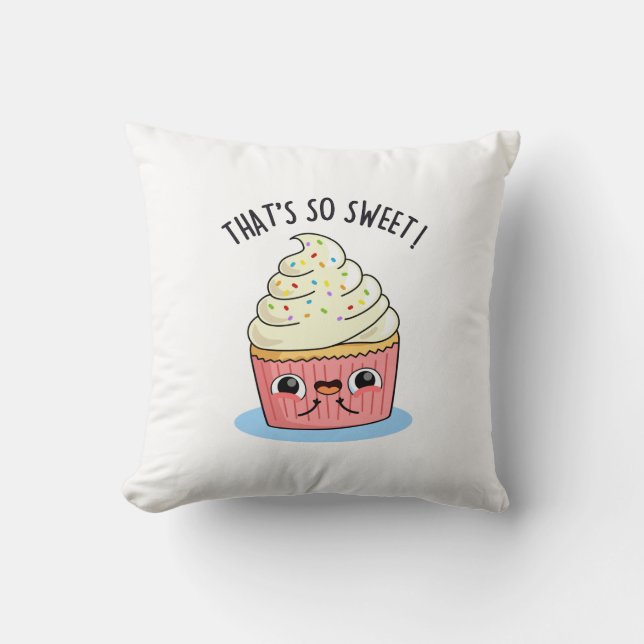 Das ist so süßer, sonniger Sprinkler Cupcake Pun Kissen (Vorderseite)