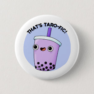Das ist Taroffic Funny Boba Tea Pun Button