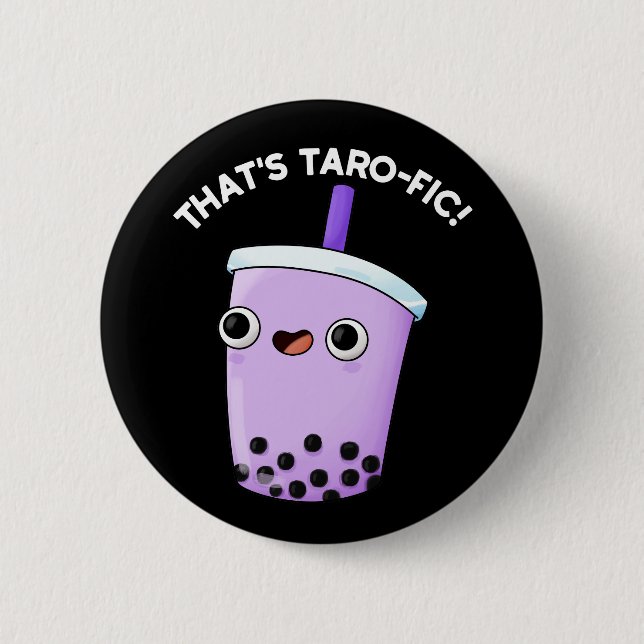 Das ist Tarofic Funny Boba Tea Pun Dark BG Button (Vorderseite)