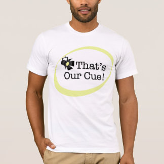 Das ist unser Cue Unisex T-Shirt