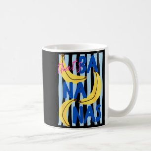 Das ist verrückt Lustiger Bananen Humor Retro Somm Kaffeetasse