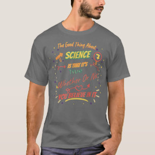 Das ist wahr - Science Funny 2366 T-Shirt