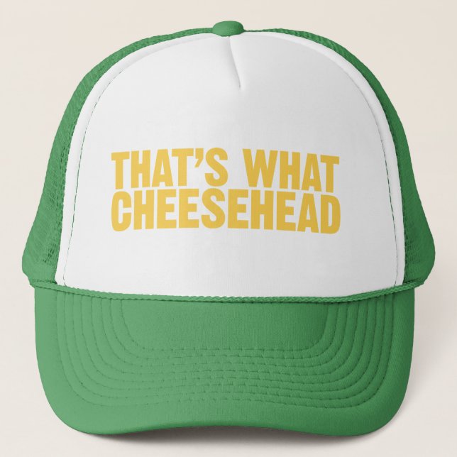 Das ist, was cheesehead truckerkappe (Vorderseite)