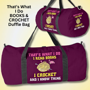 Das ist, was ich Bücher machen Crochet und ich wei Duffle Bag