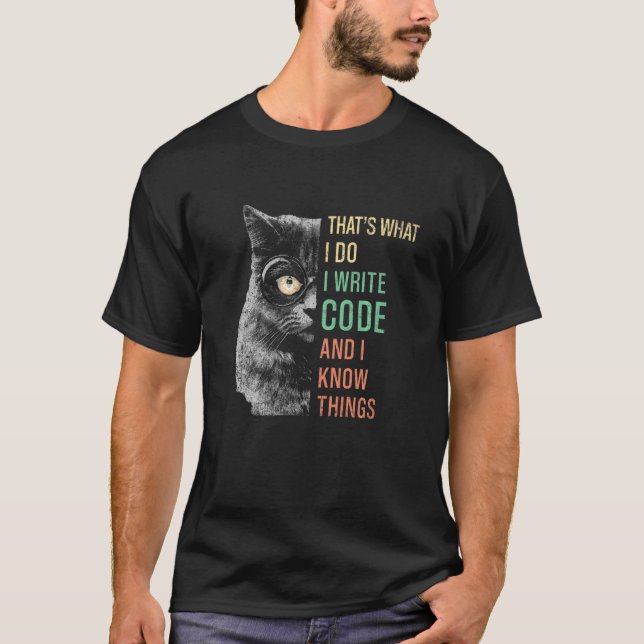 Das ist, was ich Code und ich weiß Dinge Hipster C T-Shirt (Vorderseite)
