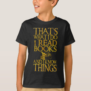 Das ist, was ich ich lese Bücher tue und ich T-Shirt