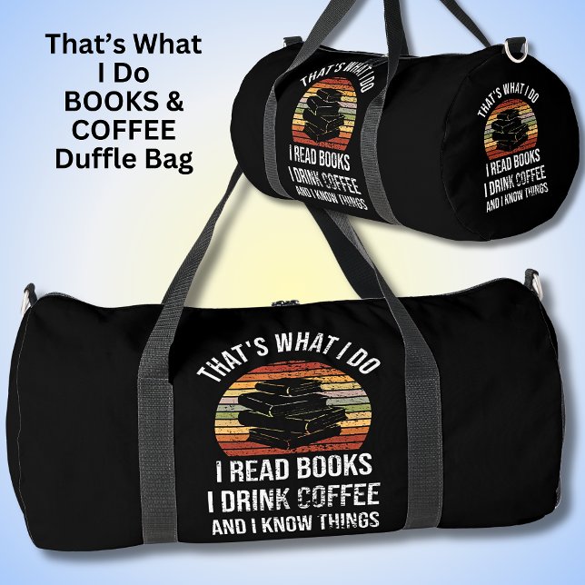 Das ist, was ich lese Bücher Kaffee & ich weiß Din Duffle Bag (Von Creator hochgeladen)