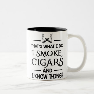Das ist, was ich mache, wenn ich Zigarren rauche, Zweifarbige Tasse