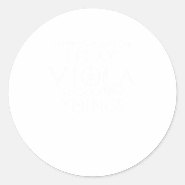 Das ist, was ich spiele Viola Violinist Funn Runder Aufkleber (Vorderseite)