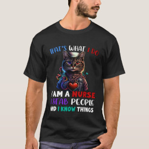Das ist was ich tue ich bin ein Krankenpfleger ich T-Shirt