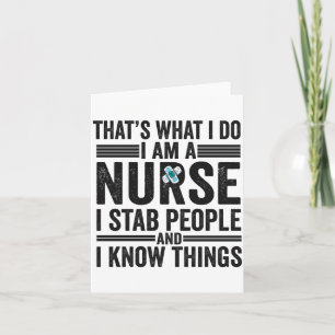 Das ist was ich tue ich bin eine Krankenschwester Karte