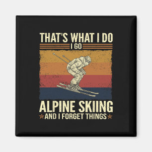 Das ist was ich tue ich fahre alpinski und vergess magnet