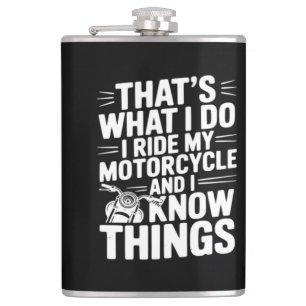 Das ist, was ich tue, ich fahre mein Motorrad und Flachmann