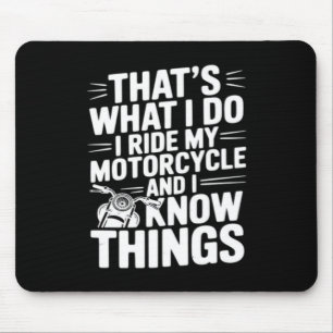 Das ist, was ich tue, ich fahre mein Motorrad und Mousepad
