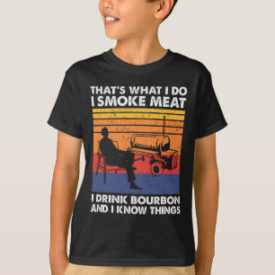 Das ist, was ich tue Smoke Meat Bbq T-Shirt