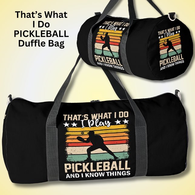 Das ist, was ich tue, spiele ich Pickleball und ic Duffle Bag (Von Creator hochgeladen)