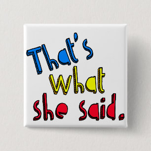 das ist, was sie Knopf sagte Button