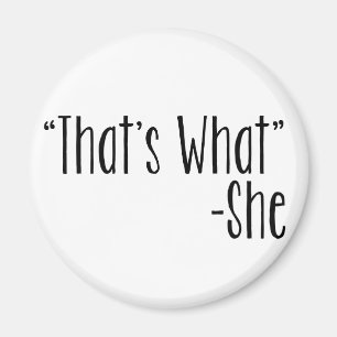 "Das ist was" - sie Magnet