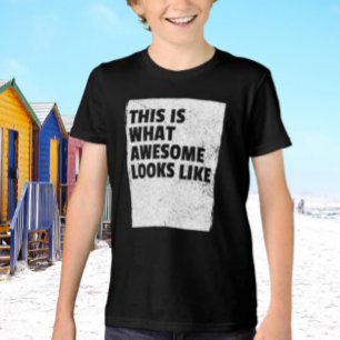 Das ist wie Awesome aussieht Kinder T-Shirt Tri-Blend Shirt