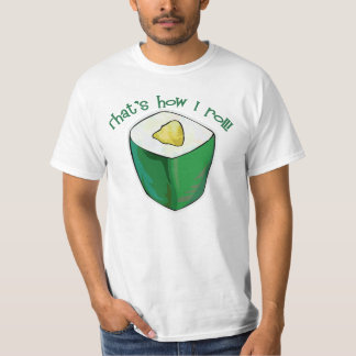 Das ist, wie ich Avacado Rollensushi-T - Shirt