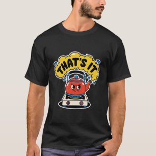 Das ist's, ich Koche - Lustiges Teeliebhaber-Desig T-Shirt