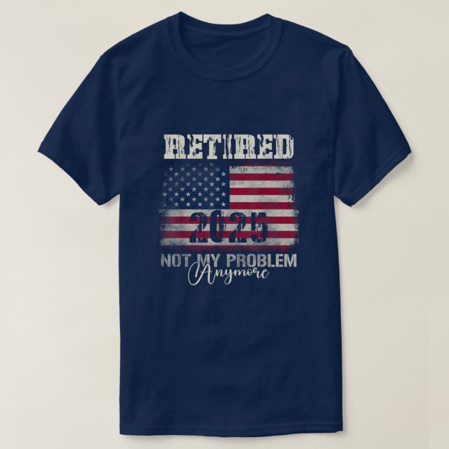 Das Jahr 2025 wurde nicht mehr von meinem Problem  T-Shirt (Design vorne)