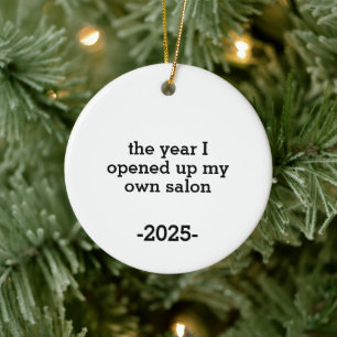 Das Jahr, in dem ich meinen eigenen Salon eröffnet Keramik Ornament