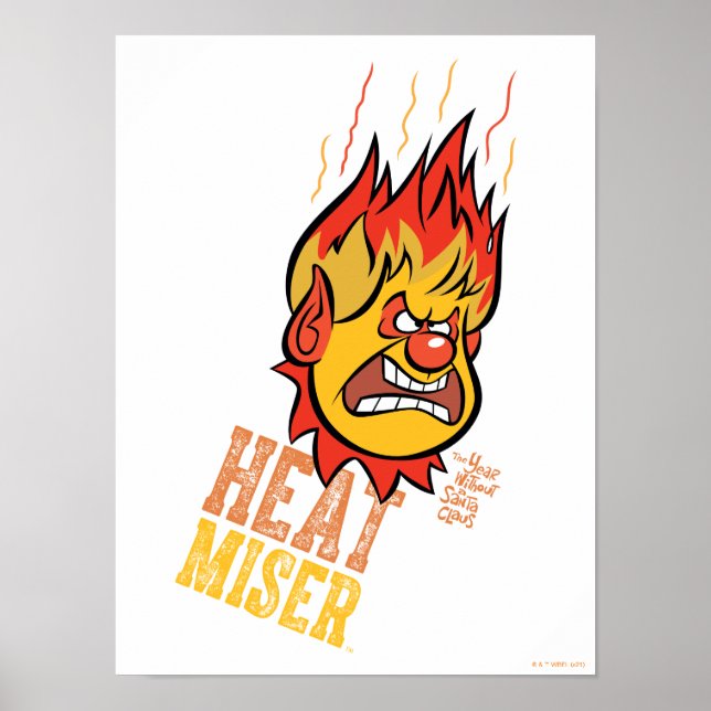 DAS JAHR OHNE SANTA CLAUS™ Heat Miser Fuming Poster (Vorne)