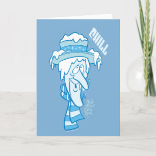 DAS JAHR OHNE SANTA CLAUS™ Snow Miser Chill Feiertagskarte