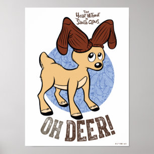 DAS JAHR OHNE SANTA CLAUS™   Vixen "Oh Deer" Poster