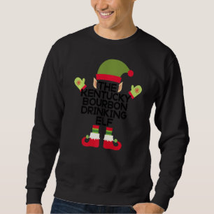 Das Kentucky Bourbon Drink Elf Funny Holiday Sp Sweatshirt
