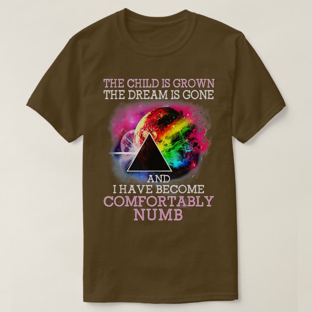 Das Kind wird groß, der Traum ist gegangen bequem  T-Shirt (Design vorne)