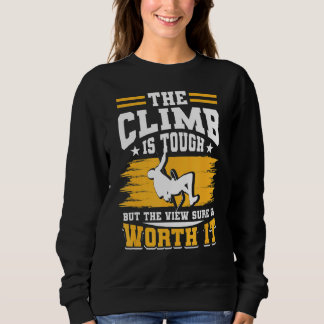 Das Klima ist recht steil, aber die Aussicht ist s Sweatshirt