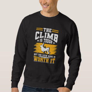 Das Klima ist recht steil, aber die Aussicht ist s Sweatshirt