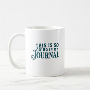 Das kommt so in meinen Journal-Becher Kaffeetasse