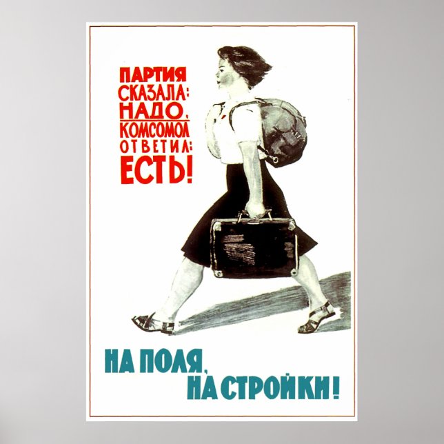 Das kommunistische Party bestellte sich, Komsomol  Poster (Vorne)