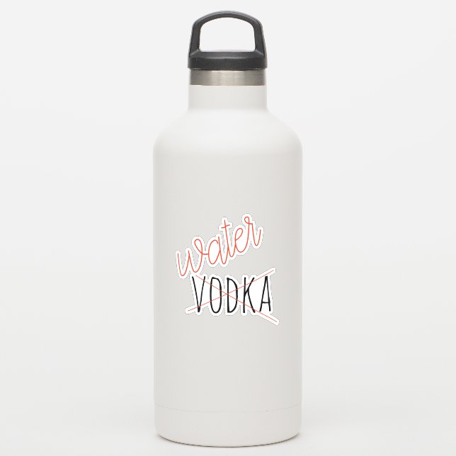 Das könnte Vodka Water Flasche Funny Aufkleber (Wassserflasche)