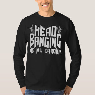 Das Kopfbänken ist mein Cardio Death Metal Funny H T-Shirt