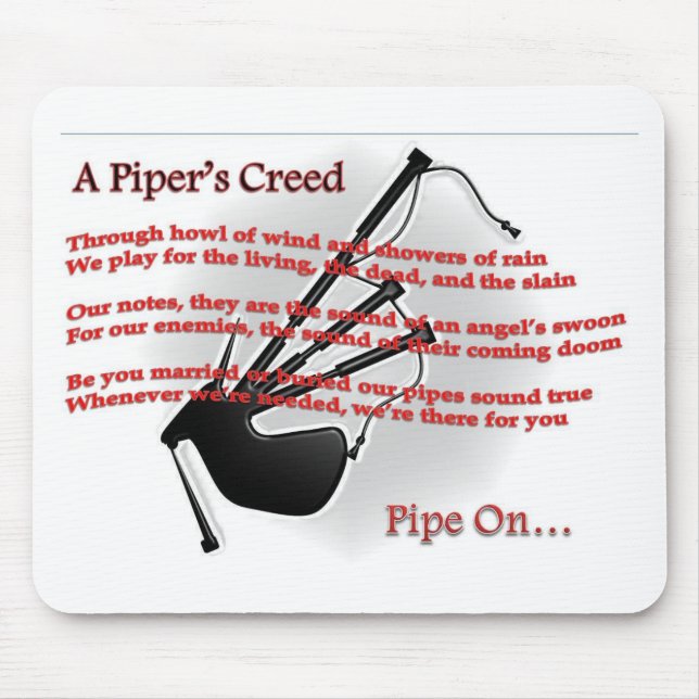 Das Kredo des Pfeifers Mousepad (Vorne)