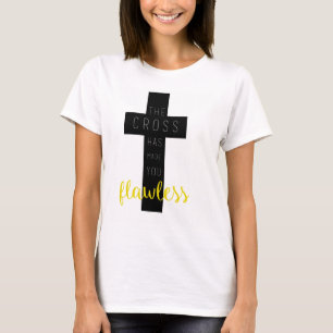 Das Kreuz hat Sie fehlerlos - christliches Shirt