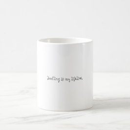 Das Kritzeln ist meine Rettungsleine Kaffeetasse