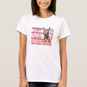 Das Lachen der Esel ist die beste Medizin T-Shirt
