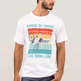 Das Land zu führen ist wie T-Shirt