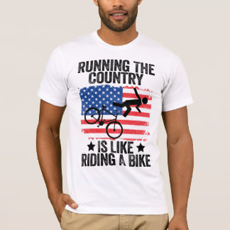 Das Land zu laufen ist wie ein Fahrrad zu fahren T-Shirt