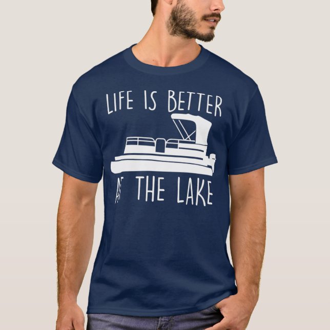 Das Leben am Niedlichen Pontoon-See ist besser T-Shirt (Vorderseite)