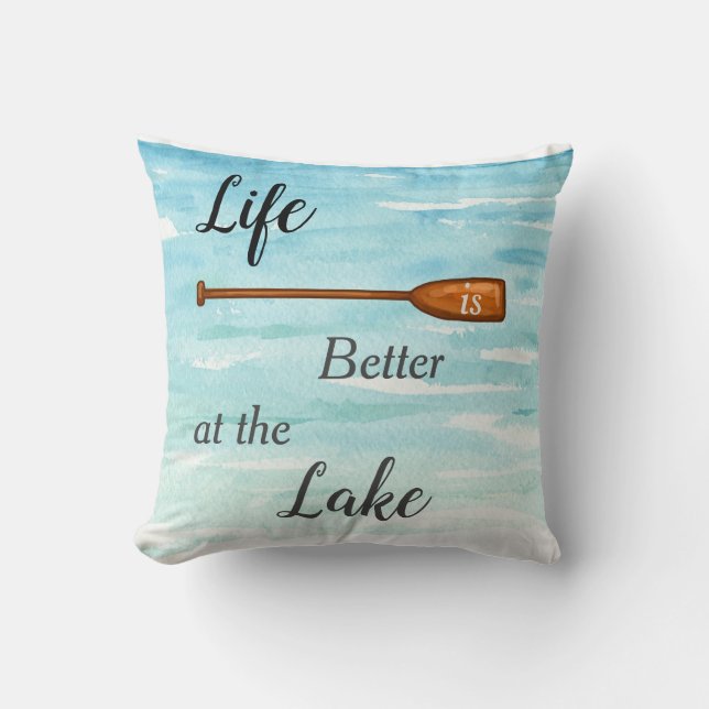 Das Leben am Pillow See ist besser Kissen (Vorderseite)