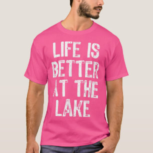Das Leben am Seeufer ist besser, das sonnige Gesch T-Shirt