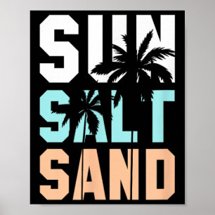 Das Leben am Strand, im Urlaub, in der Sonne, im S Poster
