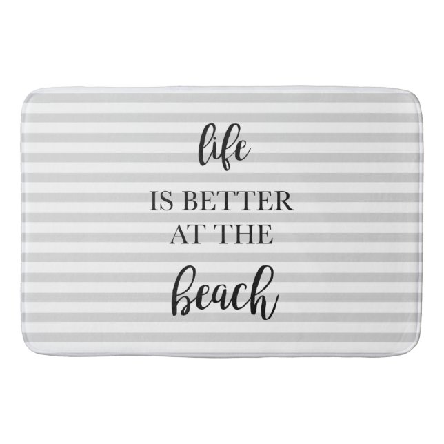 Das Leben am Strand ist besser Badematte (Vorderseite)